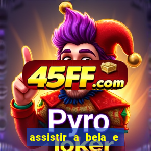 assistir a bela e a fera 2014